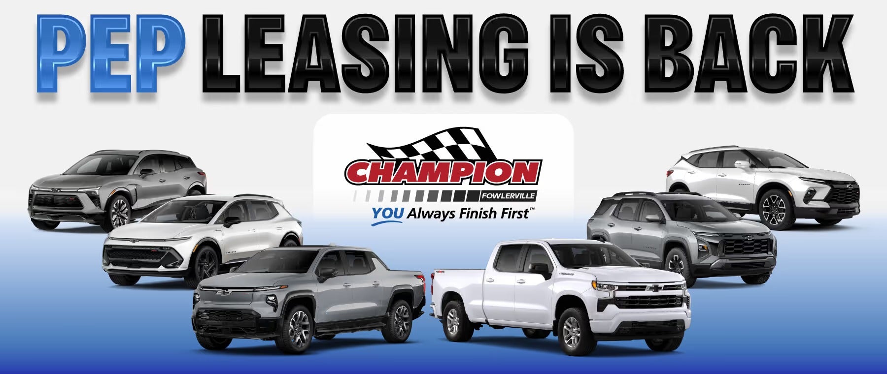 Pep Leasing is Back at Champion Chevrolet of Fowlerville in Fowlerville MI